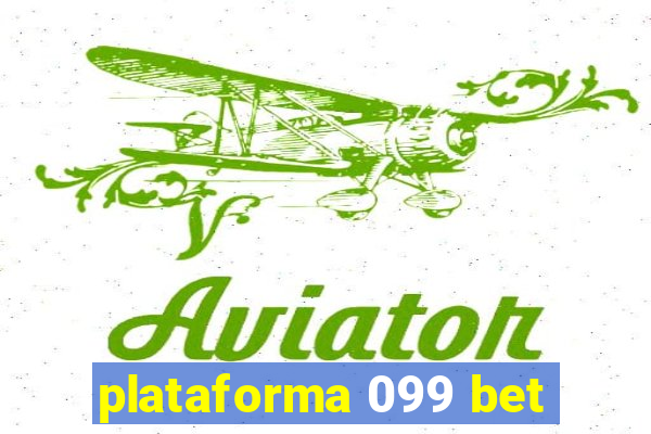 plataforma 099 bet